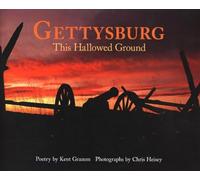 Gettysburg: This Hallowed Ground