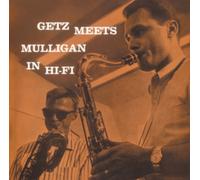 Getz Meets Mulligan - Getz Meets Mulligan - In Hi-Fi