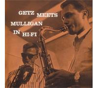Getz Meets Mulligan in Hi-Fi
