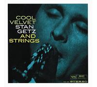 Getz, Stan - Cool Velvet And Voices