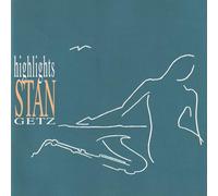 Getz Stan - Highlights