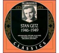 Getz, Stan - Stan Getz: Classics 1946 - 1949