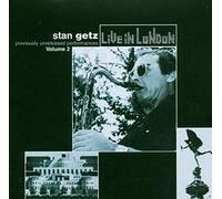 Getz, Stan - Stan Getz-Live In London Vol 2