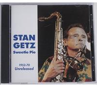Getz Stan – Sweetie Pie – 1952/70 Unreleased – Harmonia Mundi