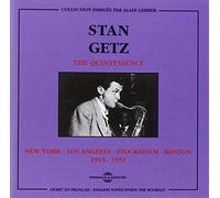 Getz, Stan - The Quintessence
