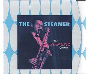 Getz, Stan - The Steamer