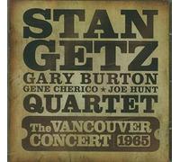 Getz, Stan - The Vancouver Concert 1965