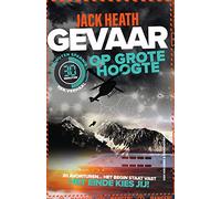 Gevaar op grote hoogte: 30 avonturen...het begin staat vast, het einde kies jij! (Countdown to danger, 1)