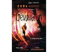 Gévaudan, le retour de la Bête: Les aventures de Michael Connors, livre premier