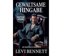 Gewaltsame Hingabe