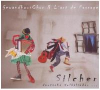 Gewandhauschor & l'Art de Passage - Silcher.Volkslieder