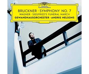 Gewandhausorchester Leipzig Andris Nelsons - Bruckner: Symphony No. 7 / Wagner: Siegfried's Funeral March