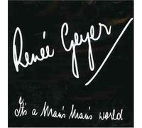 Geyer,Renee - It's a Man's World