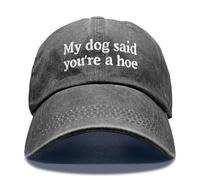 GEYGIE My Dog Said You're A Hoe Embroidery Adjustable Classic Washed Distressed Baseball Cap, Funny Dog Lover Cap Gifts for Pet Owner, Christmas Birthday Thanksgiving Hat Gifts for Women Men Friend
