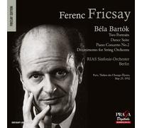 Geza Anda - Ferenc Fricsay: Bela Bartok - Two Portraits/Dance Suite/...