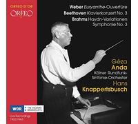 Géza Anda - Weber: Euryanthe-Ouvertüre/Beethoven: Klavierkonzert No. 3/...