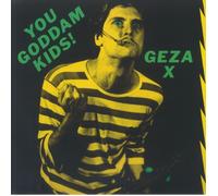 GEZA X - You Goddamn Kids (remastered) - Vinyl (LP + insert + sticker)