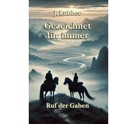 Gezeichnet für immer: Ruf der Gaben
