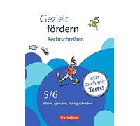 Gezielt fordern 5./6. Schuljahr. Rechtschreiben, Schulte-Bunert, Cetinoz.