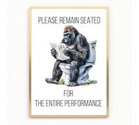 gfc Funny Bathroom Toilet animal Print Picture Poster GORILLA APE on a toilet A4 UNFRAMED wall art Home decor Decorating please be seated for the entire performance