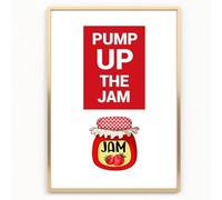 gfc funny kitchen print pump up the jam Print Picture Poster Gift A4 UNFRAMED 1 wall art Home decor Decorating kitchen modern bright