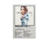 GFUWEWQEGUU Lauren Daigle How Can It Be Posters Aesthetic Wall Art Decorative Painting Poster Decor Vintage Canvas for Living Room Bed Room 20x30inch(50x75cm) Unframe-style