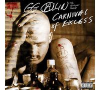 Gg Allin - Carnival Of Excess [expanded Edition]