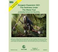 GG1 (Expansion) The Darkness Under the Water Foul (5E, 1E, & C&C Compatible)