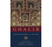 Ghalib: Selected Poems and Letters (Translations from the Asian Classics)