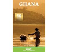 Bradt Ghana (Travel Guide) (Bradt Travel Guide Ghana)