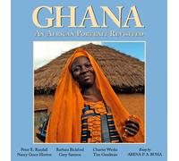 Ghana: An African Portrait Revisited