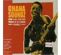 Ghana Soundz 2: Afro-Beat Funk & Fusion In 70s