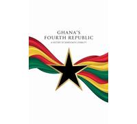 Ghana's Fourth Republic: 1
