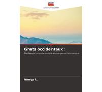 Ghats occidentaux :: Biodiversité, ethnobotanique et changement climatique