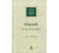 Ghazali : The Revival of Islam