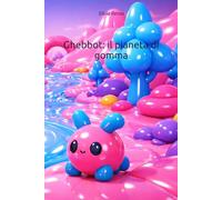 Ghebbot: il pianeta di gomma
