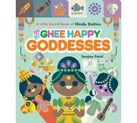 Ghee Happy Goddesses : A Little Board Book of Hindu Deities