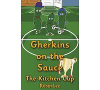 Gherkins on the Sauce: The Kitchen Cup