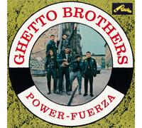 Ghetto Brothers - Power-Fuerza [VINYL]