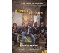 Ghetto Classics: How a Youth Orchestra Changed a Nairobi Slum