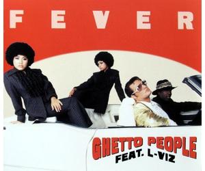 Ghetto People Feat.l-Viz - Fever