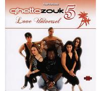 Ghetto Zouk 5 - Love Universel