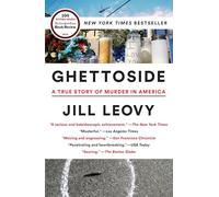 Ghettoside: A True Story of Murder in America