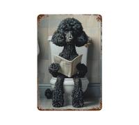 GHIBYN Black Standard Poodle Sitting on ToiletWall Decor Art Metal Tin Poster Modern Bar Decorations30x20cm