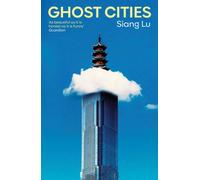 Ghost Cities : 'As beautiful as it is honest as it is funny' Guardian