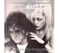 Ghost Dance - A Word To The Wise [Vinyl Single 12'']