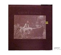 Ghost Dance - River Of No Return