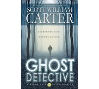Ghost Detective: A Myron Vale Investigation