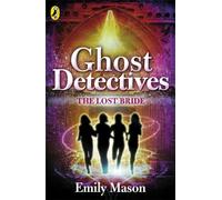 Ghost Detectives: The Lost Bride