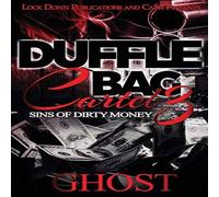 Ghost Duffle Bag Cartel 3: Sins of Dirty Money Paperback Book Ghost Multicolor
